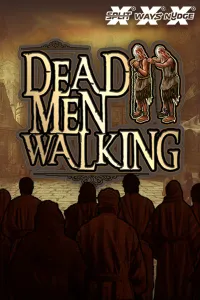 Dead Men Walking